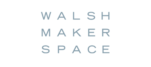 Walsh Makerspace